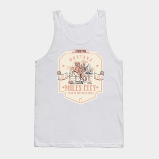 Miles City Montana wild west town Tank Top